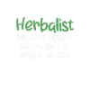 Herbalist Herbs Funny