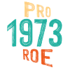 Pro 1973 Roe