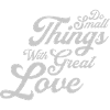 Zitat do small things