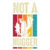 I'm Not A Hugger Cactus