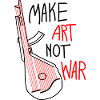 Make Art No War