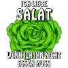 ICH LIEBE SALAT