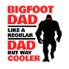 Bigfoot dad