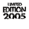 Limited Edition 2005