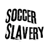 Soccer slavery