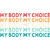 My Body My Decision