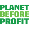 Planet Before Profit