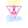 EDM Rave Techno 80s Rave Mum