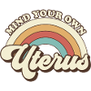 Mind your own uterus