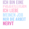 Ich Bin Eine Projektleiterin