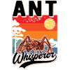 Ameisenflüsterer Ant Whisperer Ameise
