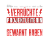 Ich Bin Verrückte Projektleiter