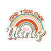 Pensez à votre propre utérus