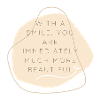 Smile