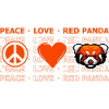 Peace Love Red Panda