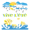 Vive l été