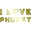 I Love Phuket