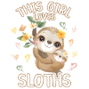 This girl loves sloths