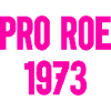 1973 Pro Roe