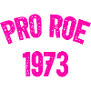 1973 Pro Roe
