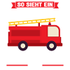 Schulkind Feuerwehr Schulbeginn Geschenk