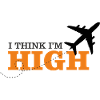 I Think I'm High