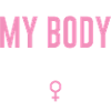 My Body My Choice