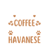 Havanese Coffee Dog Cafe