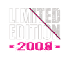 Edition limitée 2008