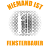 Fensterbauer Lustiger Spruch Handwerker Geschenk