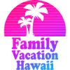 Family Vacation Hawaii