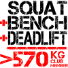Powerlifting 570 kg Club Member