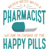 Funny Medicine Druggist Pharmacy Pharmacist
