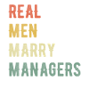 Real Men Marry Managers