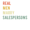 Real Men Marry Sellers