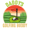 Daddy's Golfing Buddy