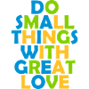 Quote do small things