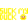 Suck my duck