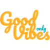 Good Vibes Only