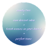 perfect time