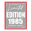 Limited Edition 1985