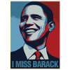 I Miss Barack Obama