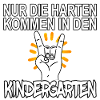 Harte Kindergärtner