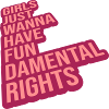 wanna have fundamental rights
