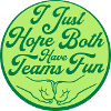 Both Teams Have Fun