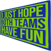 Both Teams Have Fun