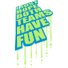Both Teams Have Fun