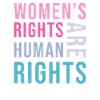 Women's Rights Are Human Rights