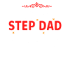 Best Stepfather Ever Stepdad Stepdad