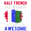 Half French Half Albanian